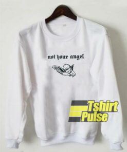 Not Your Angel Print sweatshirt