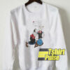 Olive Said Oh Popeye sweatshirt