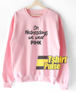 On Wednesdays sweatshirt On Wednesdays sweatshirt