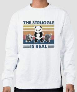 Panda The Struggle Is Real Sweatshirt Cheap