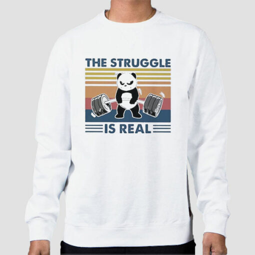 Panda The Struggle Is Real Sweatshirt Cheap