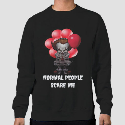 Pennywise Normal People Scare Me Sweatshirt Cheap