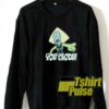 Peridot You Clods sweatshirt