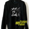 Pop Fizz Clink sweatshirt
