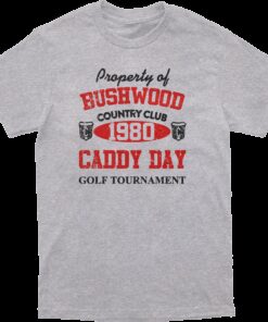 Property of Bushwood Tee