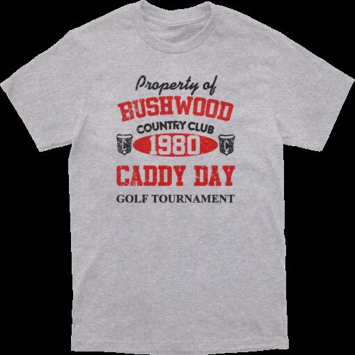 Property of Bushwood Tee