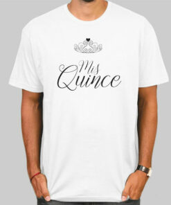 Quinceanera Mis Quince Shirts Cheap 1