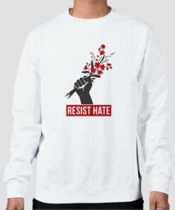 Resist Hate Flowers Resist Sweatshirt Cheap 1