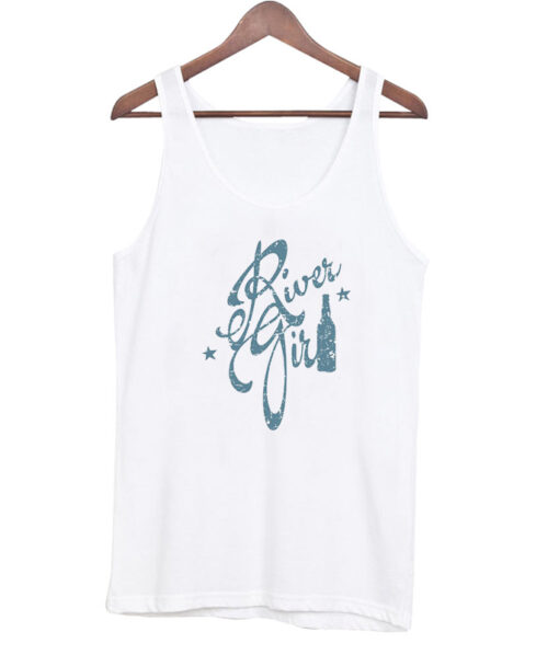 River Girl tank top