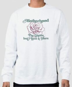 Rose Motherhood the Ghetto Sweatshirt Cheap 3 Rose Motherhood the Ghetto Sweatshirt Cheap 4