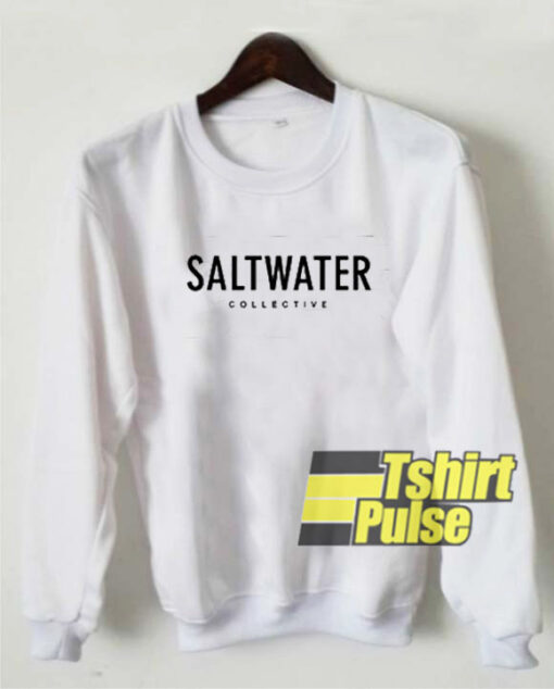 Saltwater Collective sweatshirt