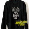 Scary stories to tell in the dark sweatshirt