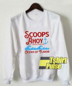 Scoops Ahoy Ocean Of Flavor sweatshirt
