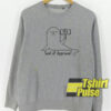 Seal of Approval sweatshirt