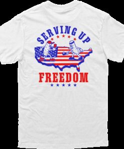 Serving Up Freedom Tee