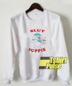 Slut Puppie Cartoon sweatshirt