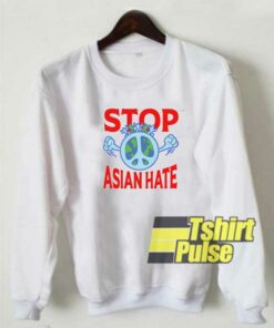 Stop Asian Hate sweatshirt