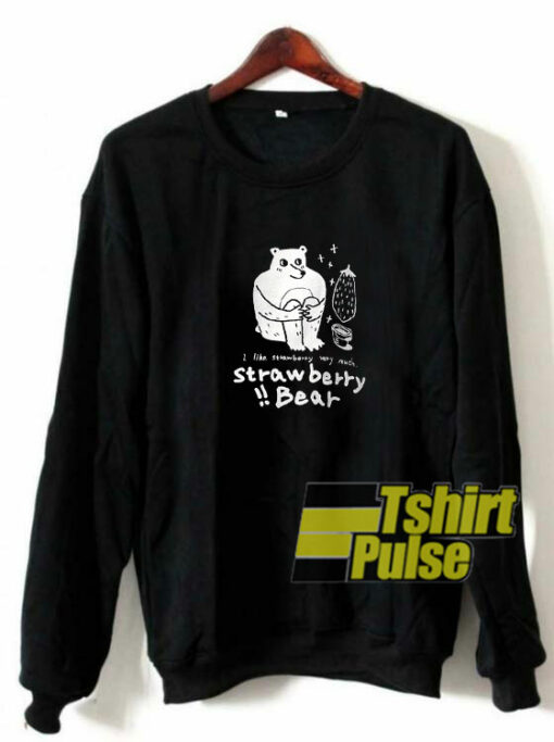 Strawberry Bear sweatshirt