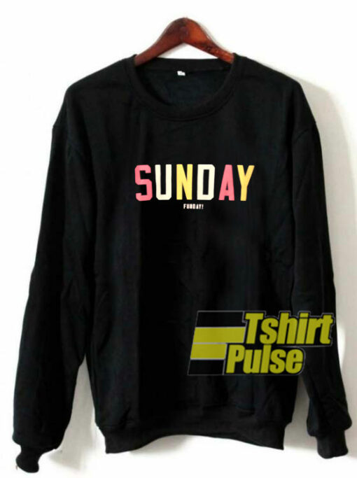 Sunday Funday Colour sweatshirt