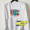 Sunday Funday Graphic sweatshirt