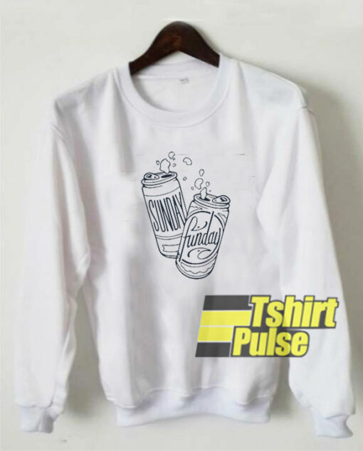 Sunday Funday Soda Cans sweatshirt