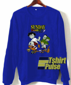 Sunday Funday The Ride sweatshirt