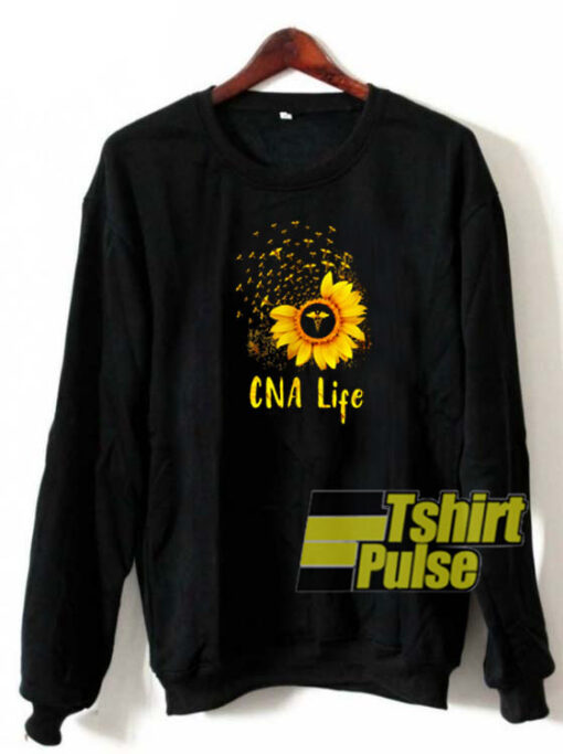 Sunflower CNA life sweatshirt