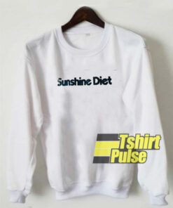 Sunshine Diet sweatshirt