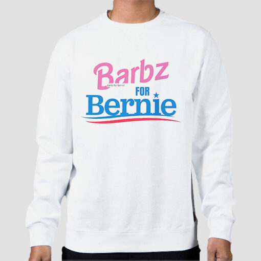 Support Bernie Barbz for Bernie Sweatshirt Cheap