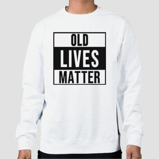 Support Old Lives Matter Shirt Cheap