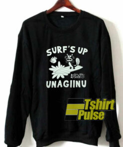 Surfs Up Unagiinu sweatshirt