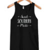 Sweet Southern Mess tank top