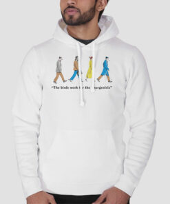 The Birds Work for the Bourgeoisie Sweatshirt Cheap