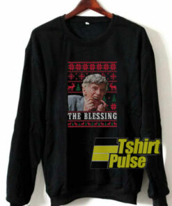 The Blessing Uncle Lewis sweatshirt