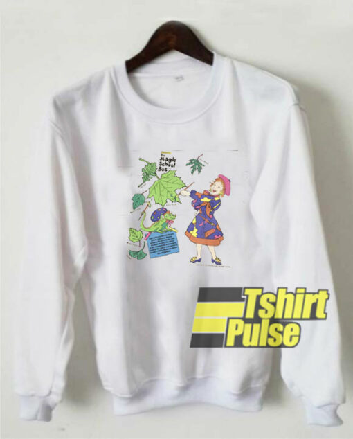 The Magic School Bus sweatshirt