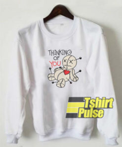 Thinking of You sweatshirt