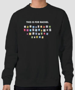 This Is for Rachel Tiktok Voicemail Sweatshirt Cheap This Is for Rachel Tiktok Voicemail Sweatshirt Cheap