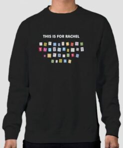 This Is for Rachel Tiktok Voicemail Sweatshirt Cheap 3 This Is for Rachel Tiktok Voicemail Sweatshirt Cheap 4