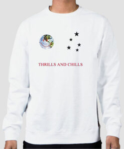 Thrill and Chills Merch Sweatshirt Cheap