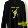 Time for Timer sweatshirt