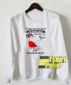 Todas las mujeres sweatshirt