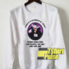 Today’s number is zero zero sweatshirt