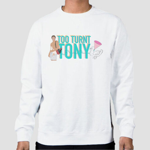 Tooturnttony of Merch Shirt Cheap