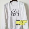 Treble Maker Music sweatshirt
