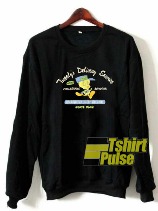 Tweetys Delivery Service sweatshirt