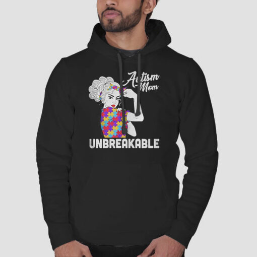 Unbreakable Autism Mom Sweatshirt Cheap