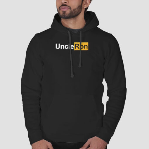 Uncle Ron Merch Funny Sweatshirt Cheap