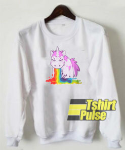 Unicorn I Puke Rainbows sweatshirt
