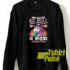 Unicorn I’m Cute As Hell sweatshirt