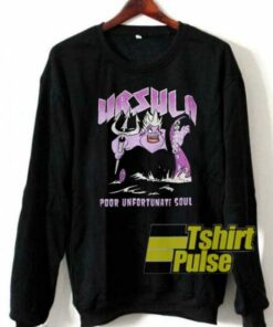 Ursula poor unfortunate souls sweatshirt